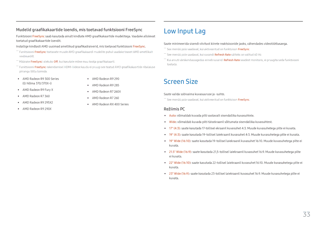 Samsung LS25HG50FQUXEN manual Low Input Lag, Screen Size, Saate valida sobivaima kuvasuuruse ja -suhte 