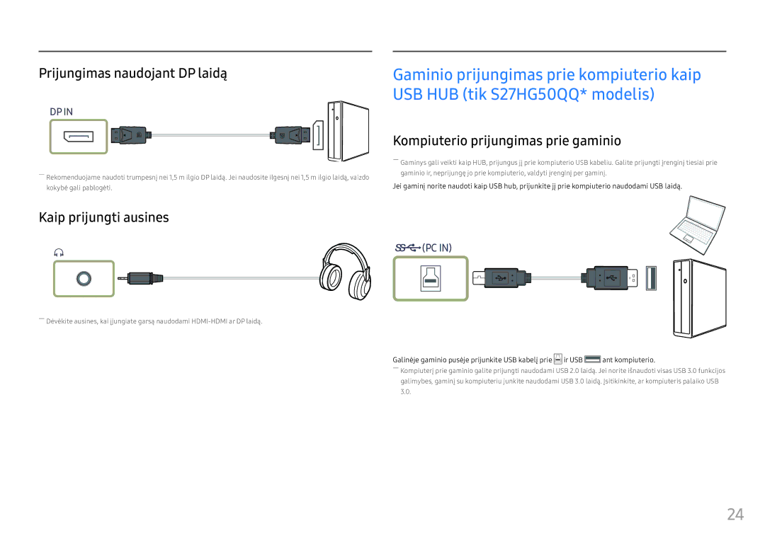 Samsung LS25HG50FQUXEN manual Prijungimas naudojant DP laidą, Kompiuterio prijungimas prie gaminio, Kaip prijungti ausines 