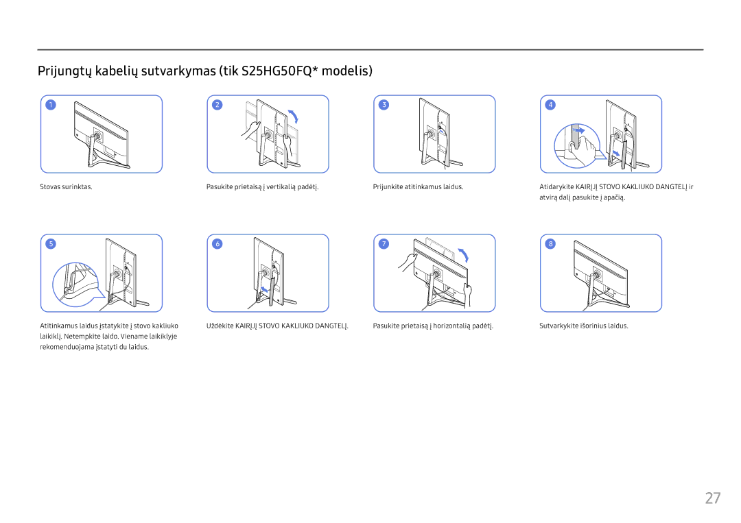 Samsung LS25HG50FQUXEN manual Prijungtų kabelių sutvarkymas tik S25HG50FQ* modelis, Atvirą dalį pasukite į apačią 