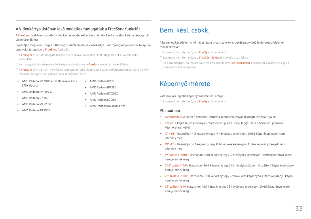 Samsung LS25HG50FQUXEN manual Bem. késl. csökk, Képernyő mérete, Válassza ki a legjobb képernyőméretet és -arányt 