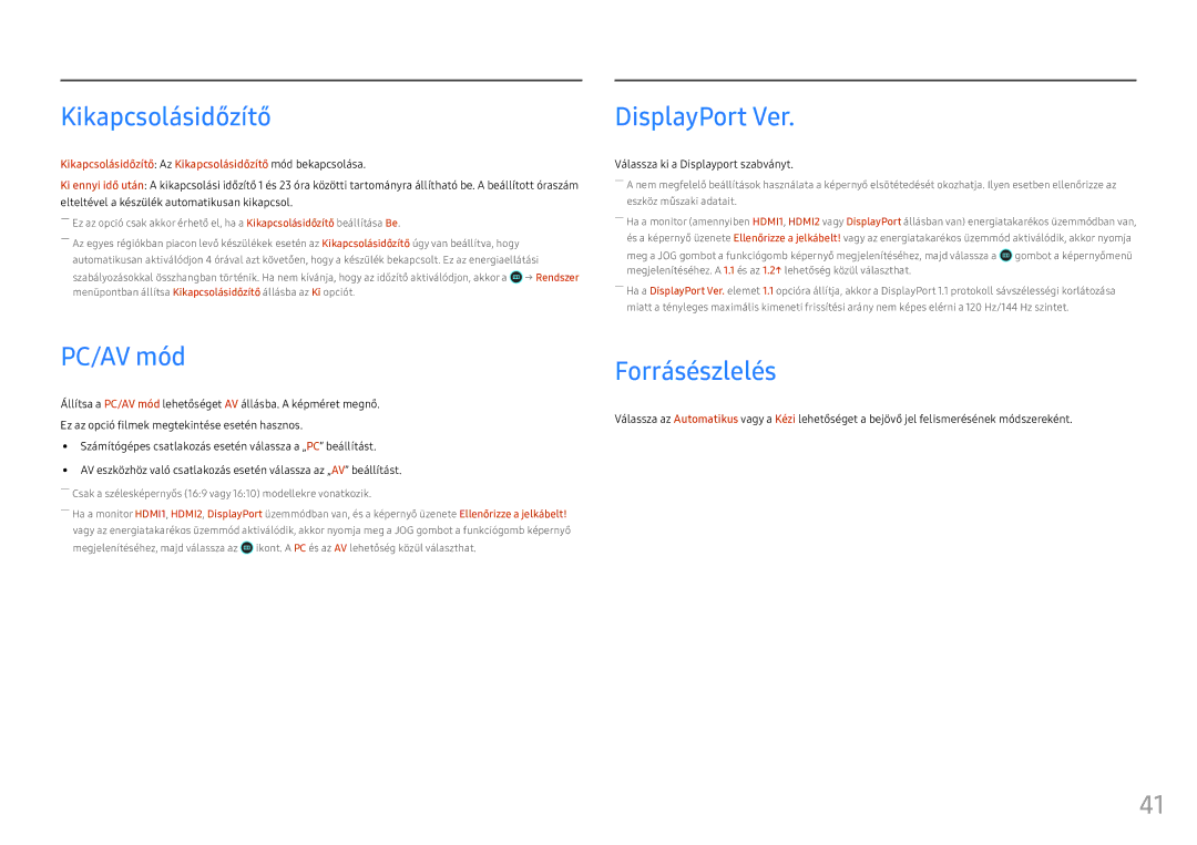 Samsung LS25HG50FQUXEN manual Kikapcsolásidőzítő, DisplayPort Ver, PC/AV mód, Forrásészlelés 