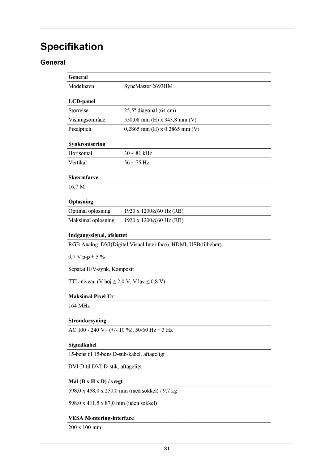 Samsung LS24KIERBQ/EDC, LS26KIERBV/EDC, LS24KIEEFV/EDC, LS26KIEEFV/EDC manual Specifikation, General 