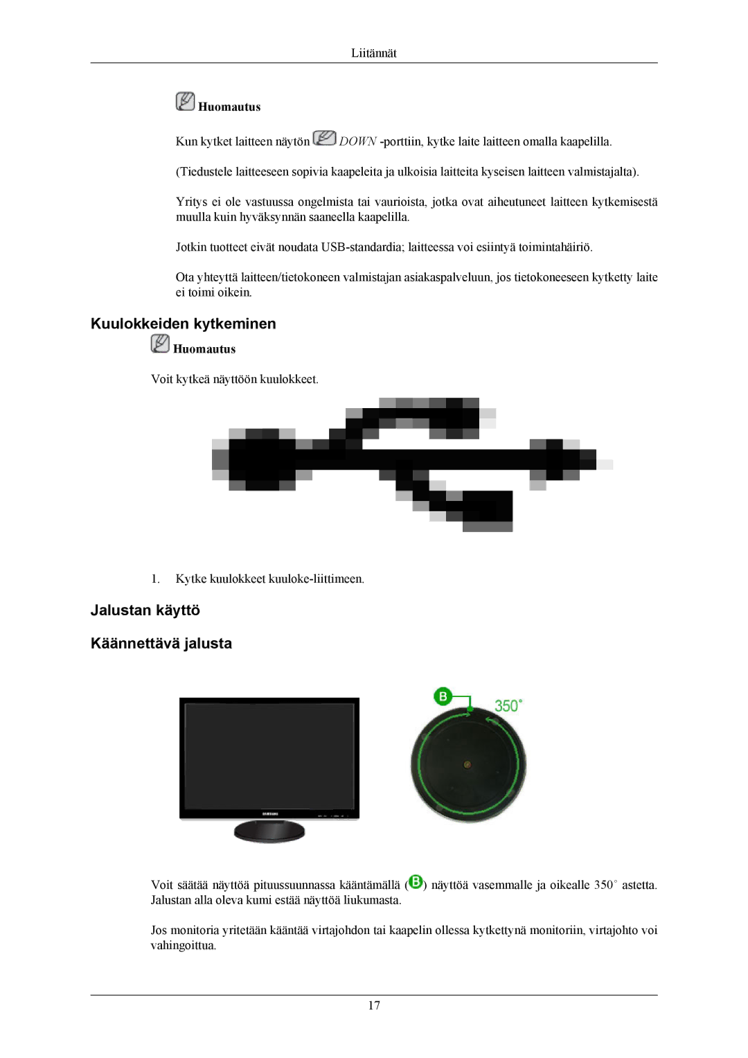 Samsung LS24KIERBQ/EDC, LS26KIERBV/EDC, LS24KIEEFV/EDC manual Kuulokkeiden kytkeminen, Jalustan käyttö Käännettävä jalusta 