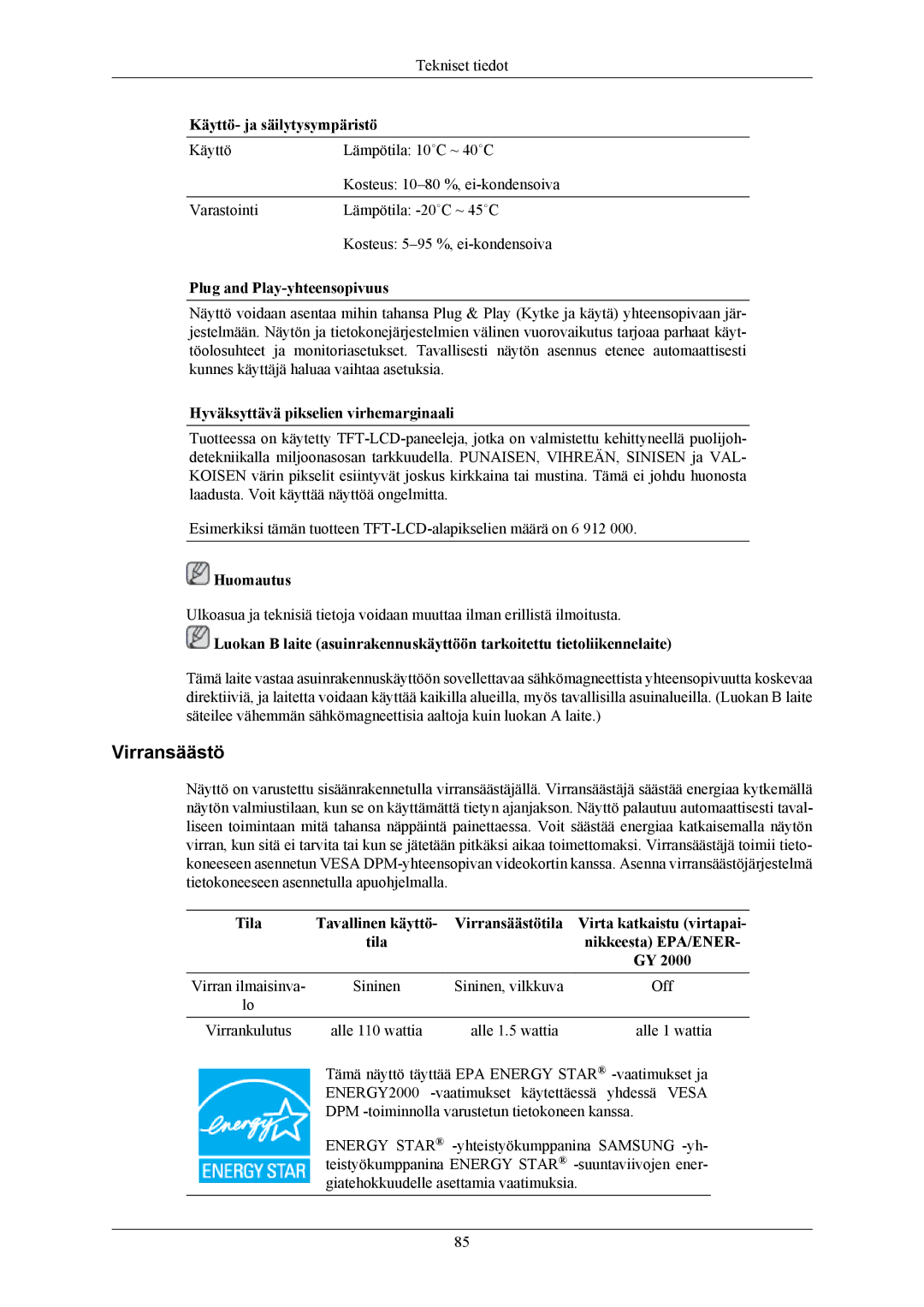 Samsung LS24KIERBQ/EDC, LS26KIERBV/EDC, LS24KIEEFV/EDC, LS26KIEEFV/EDC manual Virransäästö 