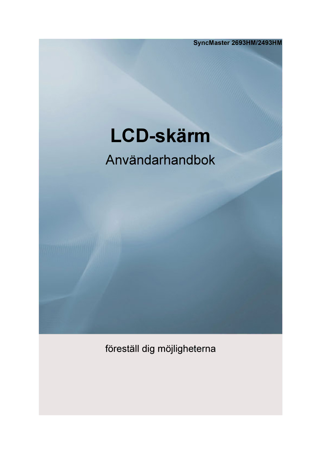 Samsung LS24KIEEFV/EDC, LS26KIERBV/EDC, LS24KIERBQ/EDC, LS26KIERFV/EDC manual Lcd 显示器, SyncMaster 2693HM/2493HM 