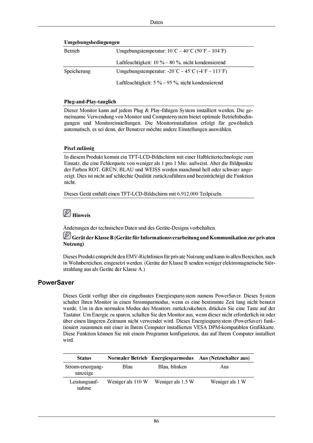 Samsung LS26KIERFV/EDC, LS26KIERBV/EDC manual PowerSaver, Umgebungsbedingungen, Plug-and-Play-tauglich, Pixel zulässig 