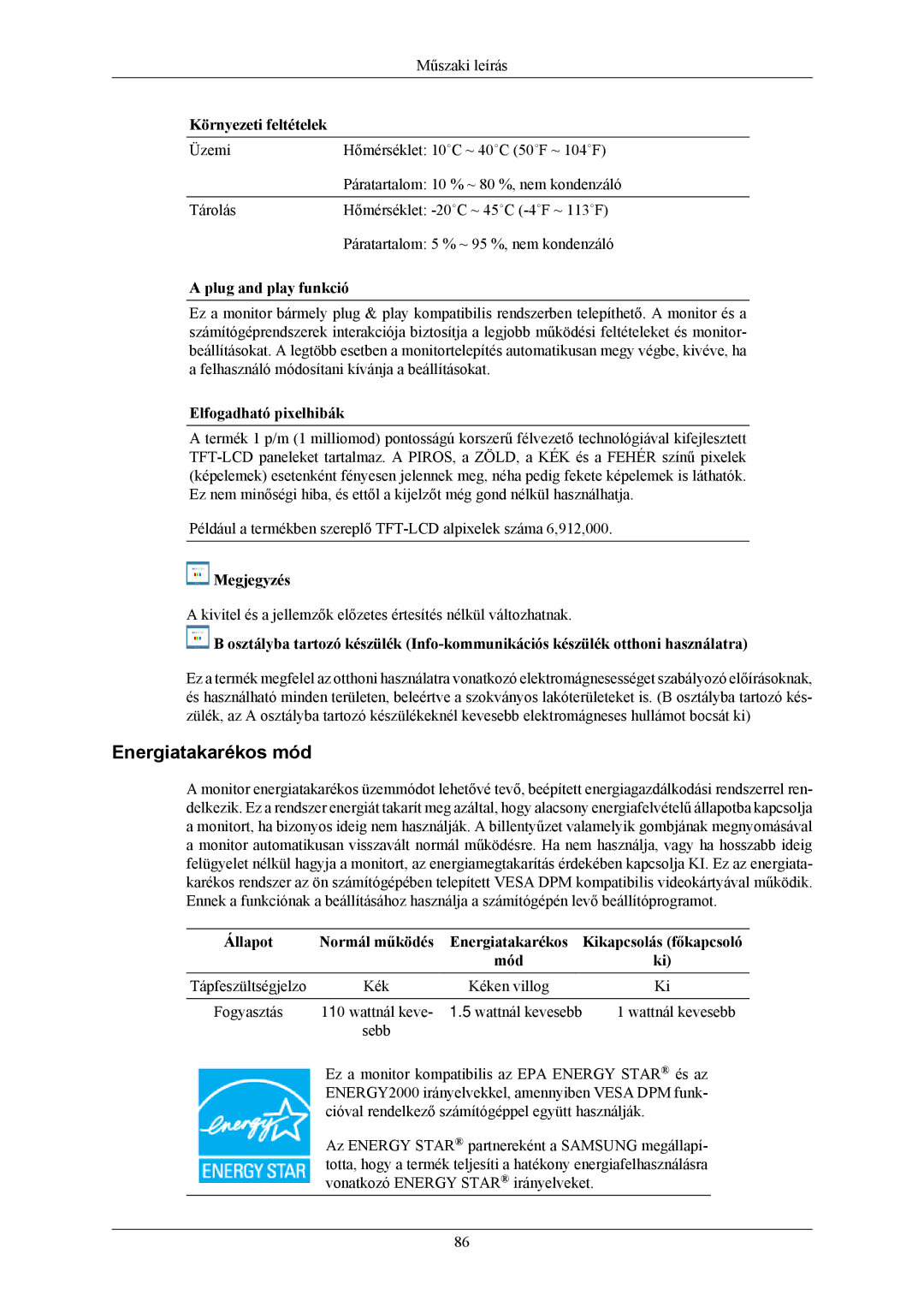 Samsung LS26KIERFV/EDC manual Energiatakarékos mód, Környezeti feltételek, Plug and play funkció, Elfogadható pixelhibák 