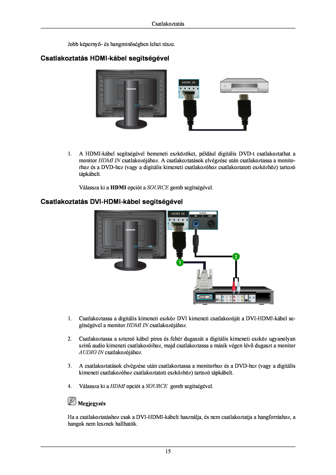 Samsung LS24KIERBQ/EDC, LS26KIERBV/EDC Csatlakoztatás HDMI-kábel segítségével, Csatlakoztatás DVI-HDMI-kábel segítségével 
