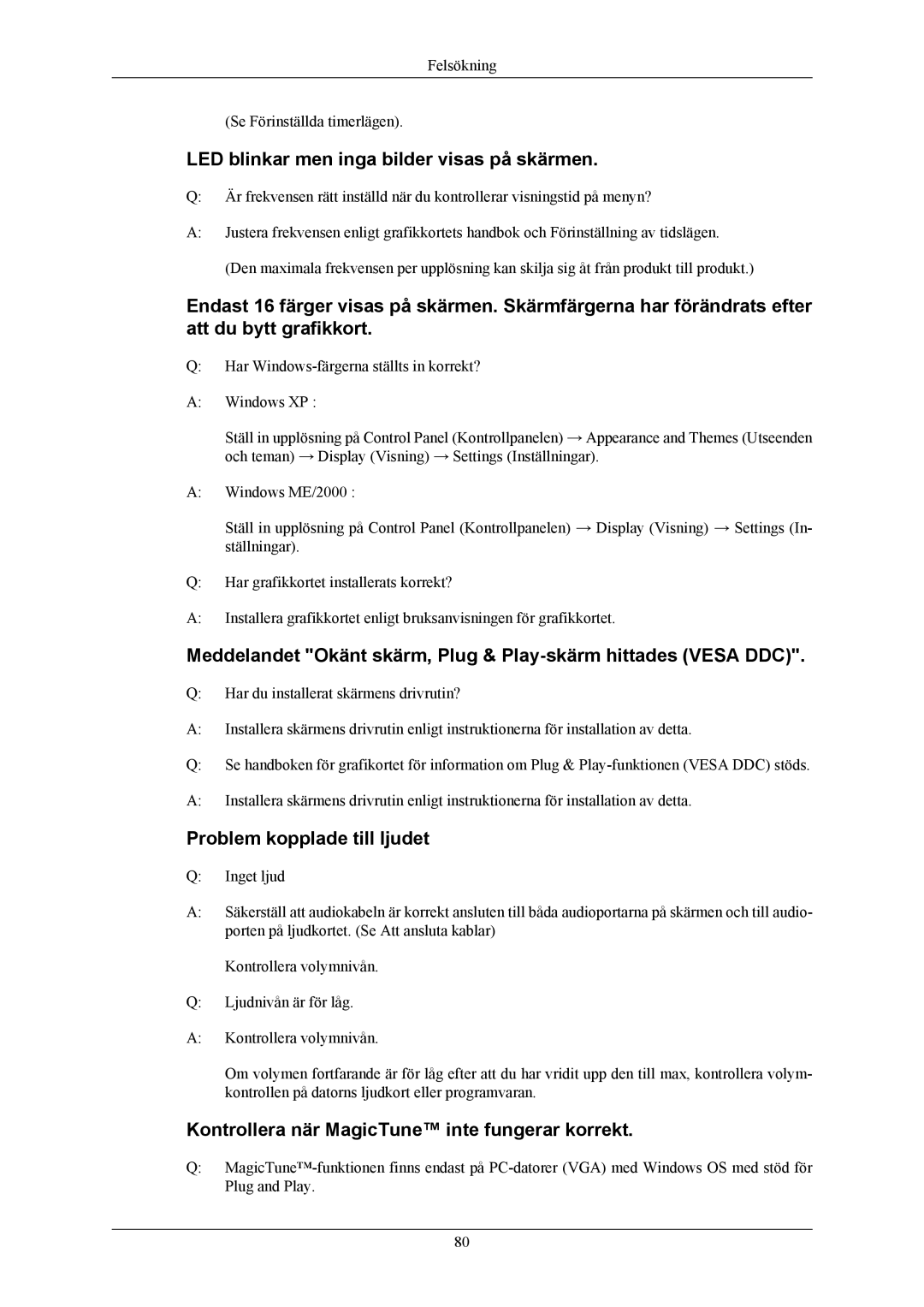 Samsung LS24KIEEFV/EDC, LS26KIERBV/EDC manual LED blinkar men inga bilder visas på skärmen, Problem kopplade till ljudet 