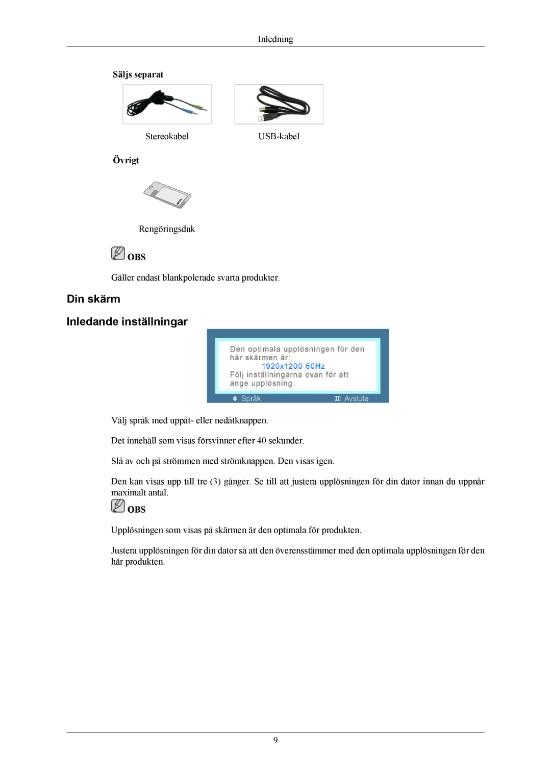 Samsung LS32BHLNS/EDC, LS26KIERBV/EDC, LS24KIEEFV/EDC, LS24KIERBQ/EDC, LS32BHYNS/EDC manual Din skärm Inledande inställningar 