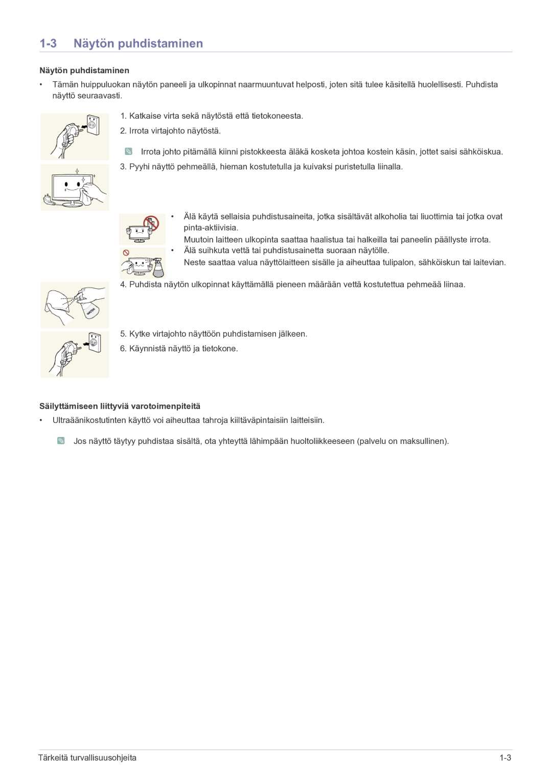 Samsung LS27A550HS/EN manual Näytön puhdistaminen, Säilyttämiseen liittyviä varotoimenpiteitä 