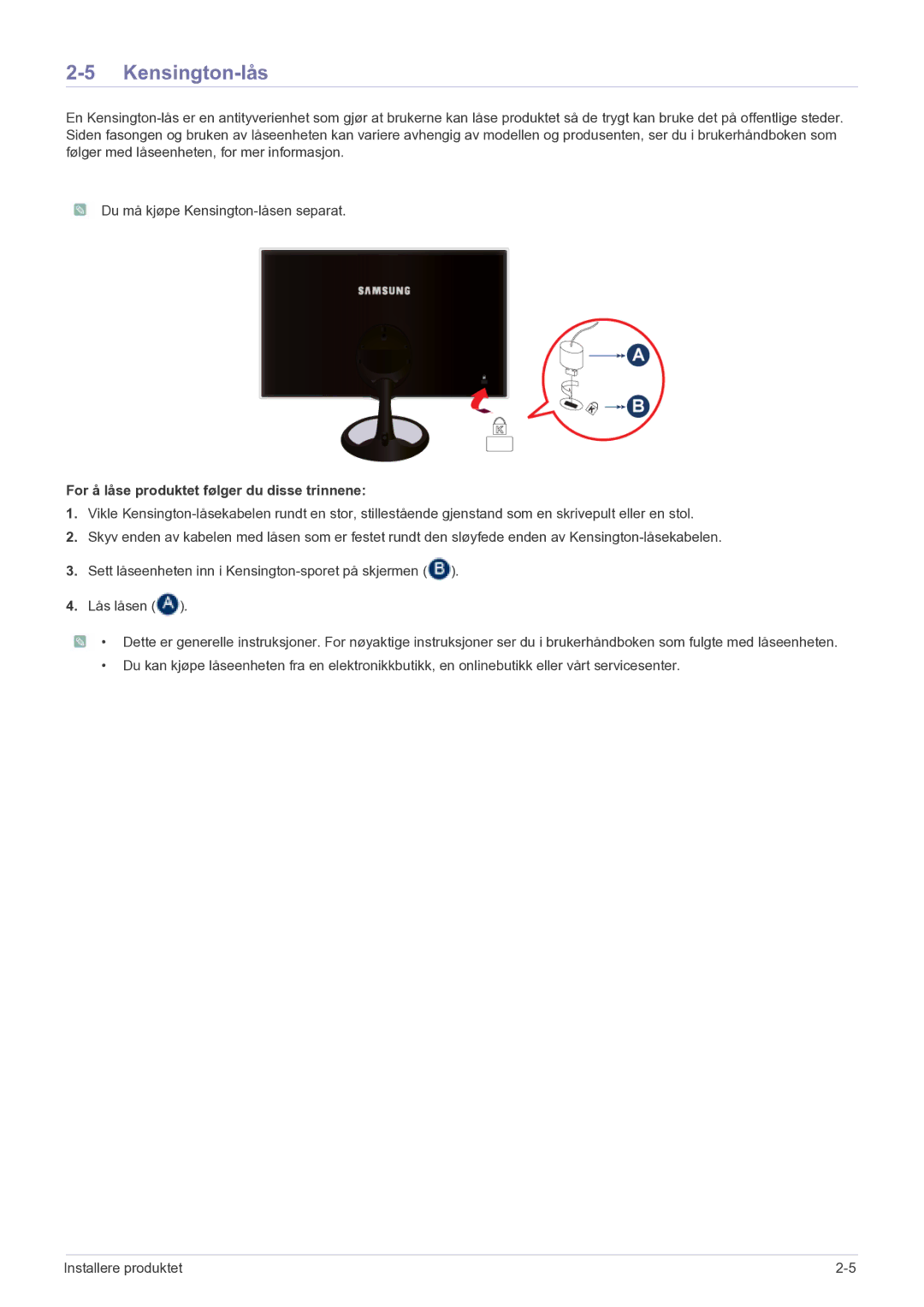 Samsung LS27A550HS/EN manual Kensington-lås, For å låse produktet følger du disse trinnene 