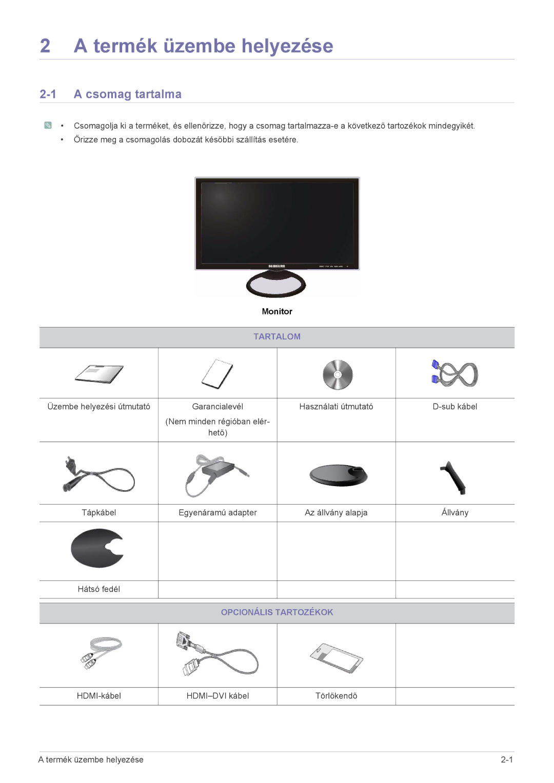 Samsung LS23A550HS/EN, LS27A550HS/ZN manual Termék üzembe helyezése, Csomag tartalma, Tartalom, Opcionális Tartozékok 