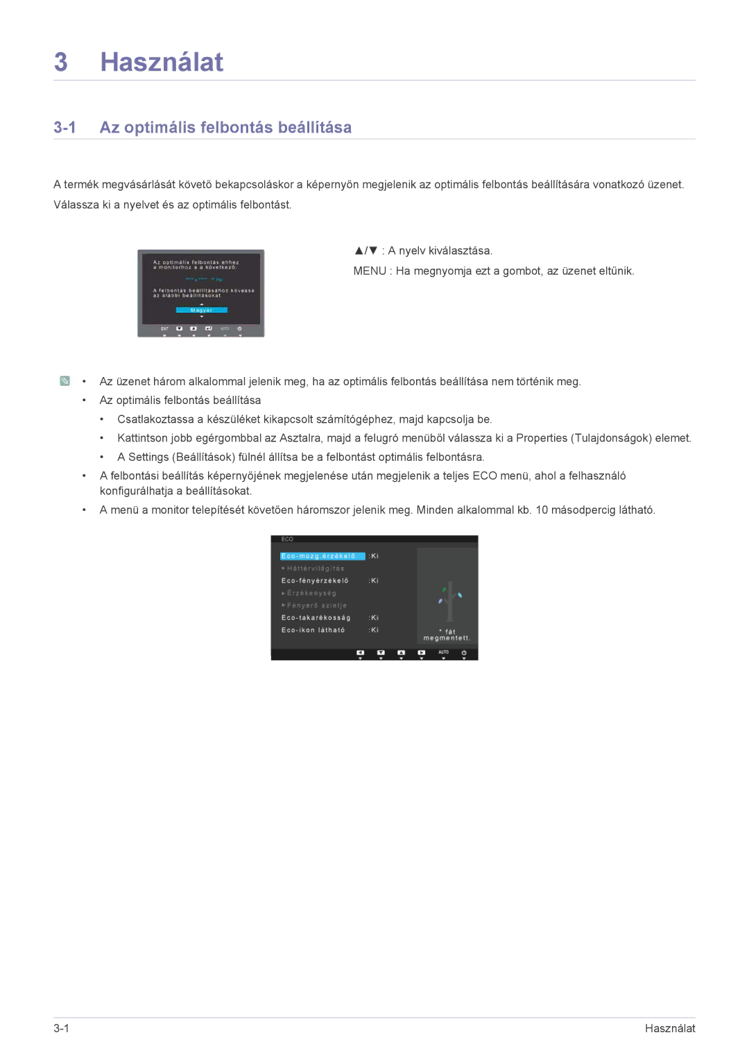 Samsung LS27A550HS/EN, LS27A550HS/ZN, LS23A550HS/EN, LS23A550HS/ZN manual Használat, Az optimális felbontás beállítása 