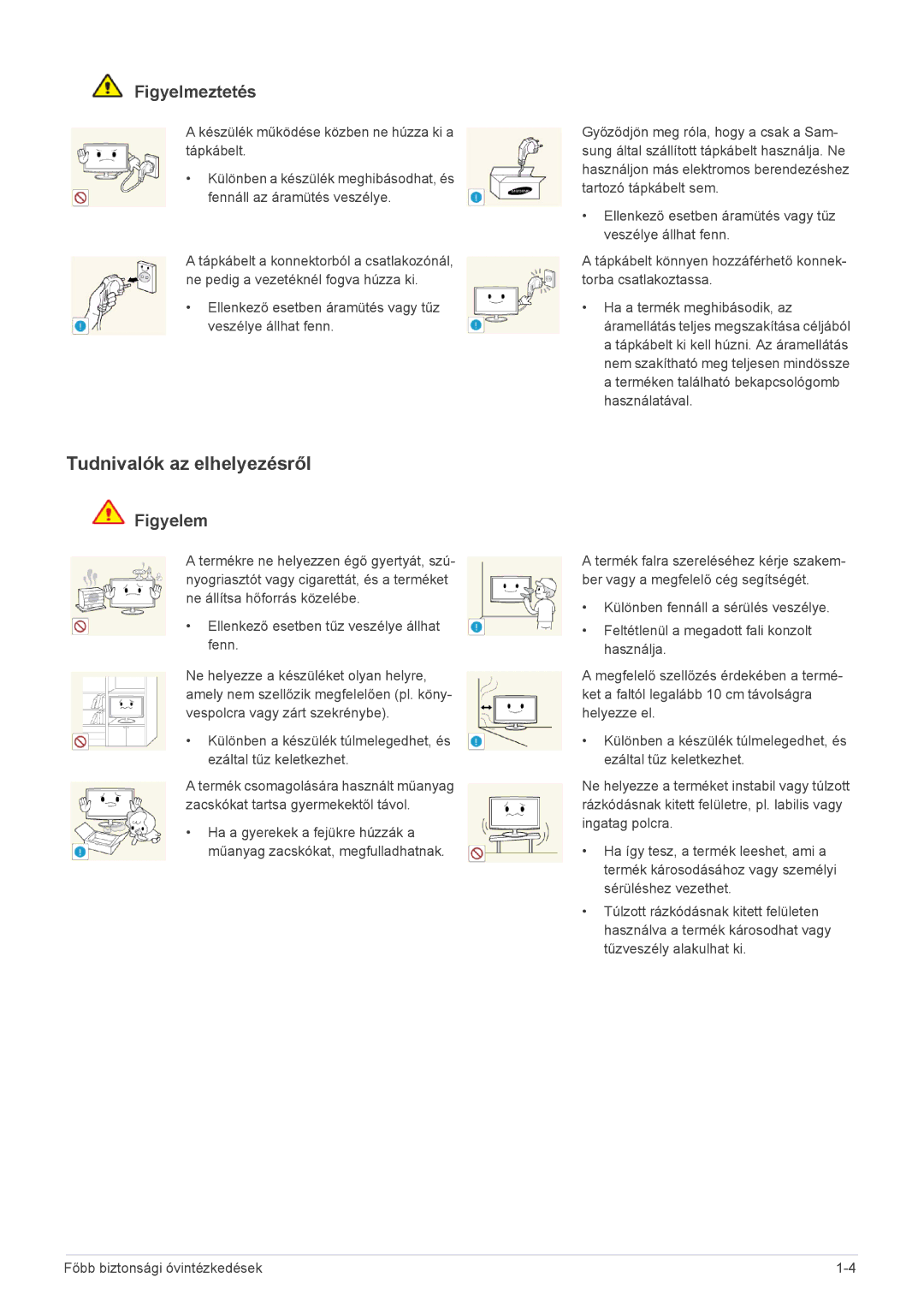 Samsung LS23A550HS/ZN, LS27A550HS/ZN, LS23A550HS/EN, LS27A550HS/EN manual Tudnivalók az elhelyezésről, Figyelmeztetés 