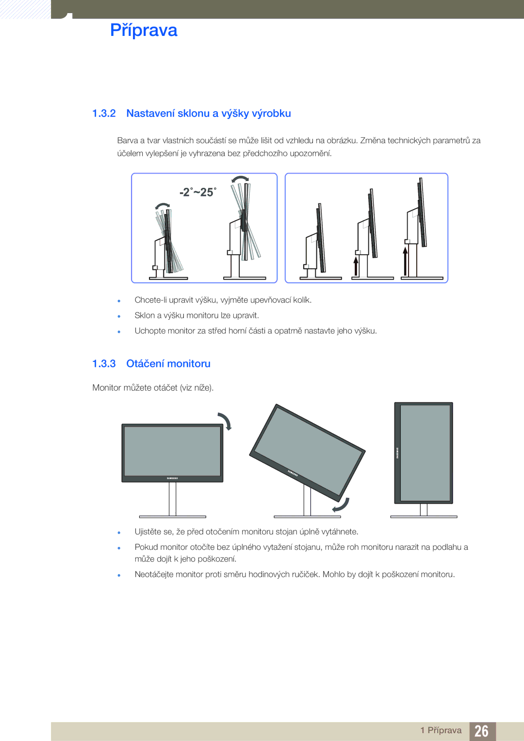 Samsung LS24A850DW/EN, LS27A650DS/EN, LS24A650DS/EN, LS27A650DE/EN manual Nastavení sklonu a výšky výrobku, 3 Otáčení monitoru 