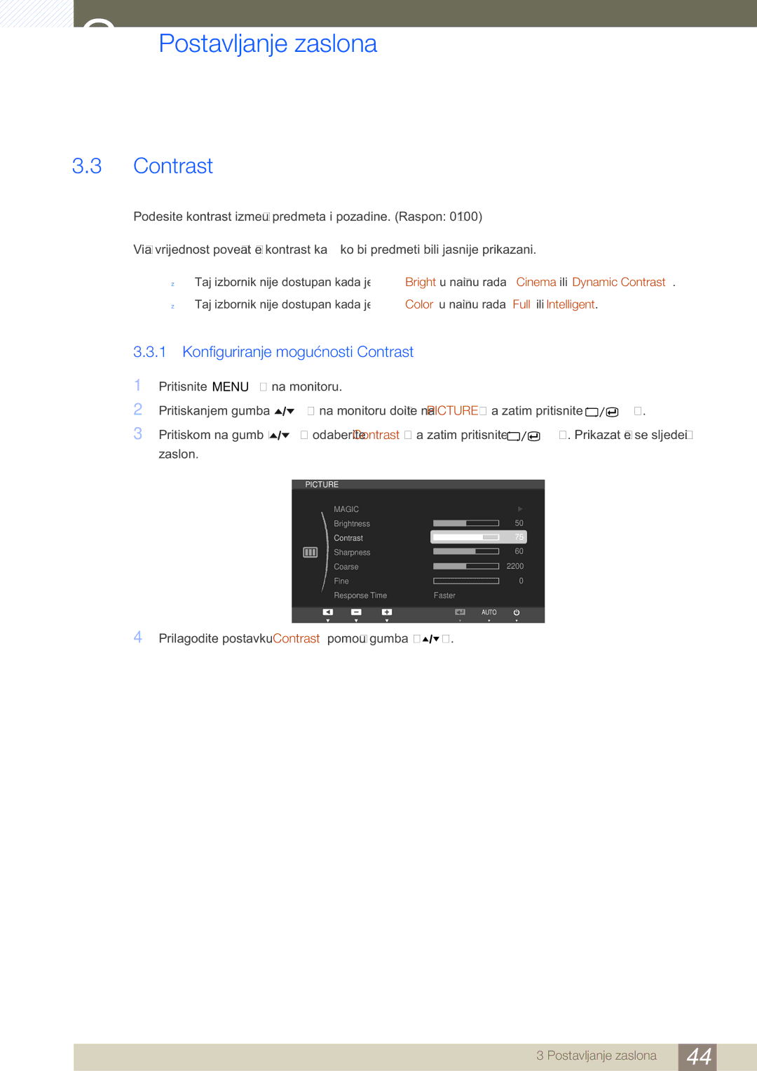 Samsung LS24A850DW/EN, LS27A650DS/EN, LS24A650DS/EN manual Konfiguriranje mogućnosti Contrast 