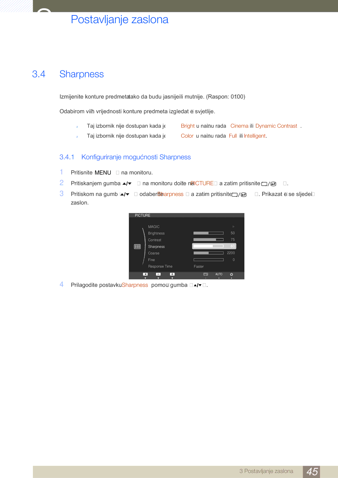 Samsung LS27A650DS/EN, LS24A650DS/EN, LS24A850DW/EN manual Konfiguriranje mogućnosti Sharpness 