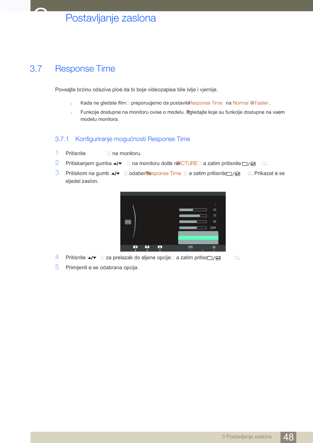 Samsung LS27A650DS/EN, LS24A650DS/EN, LS24A850DW/EN manual Konfiguriranje mogućnosti Response Time 