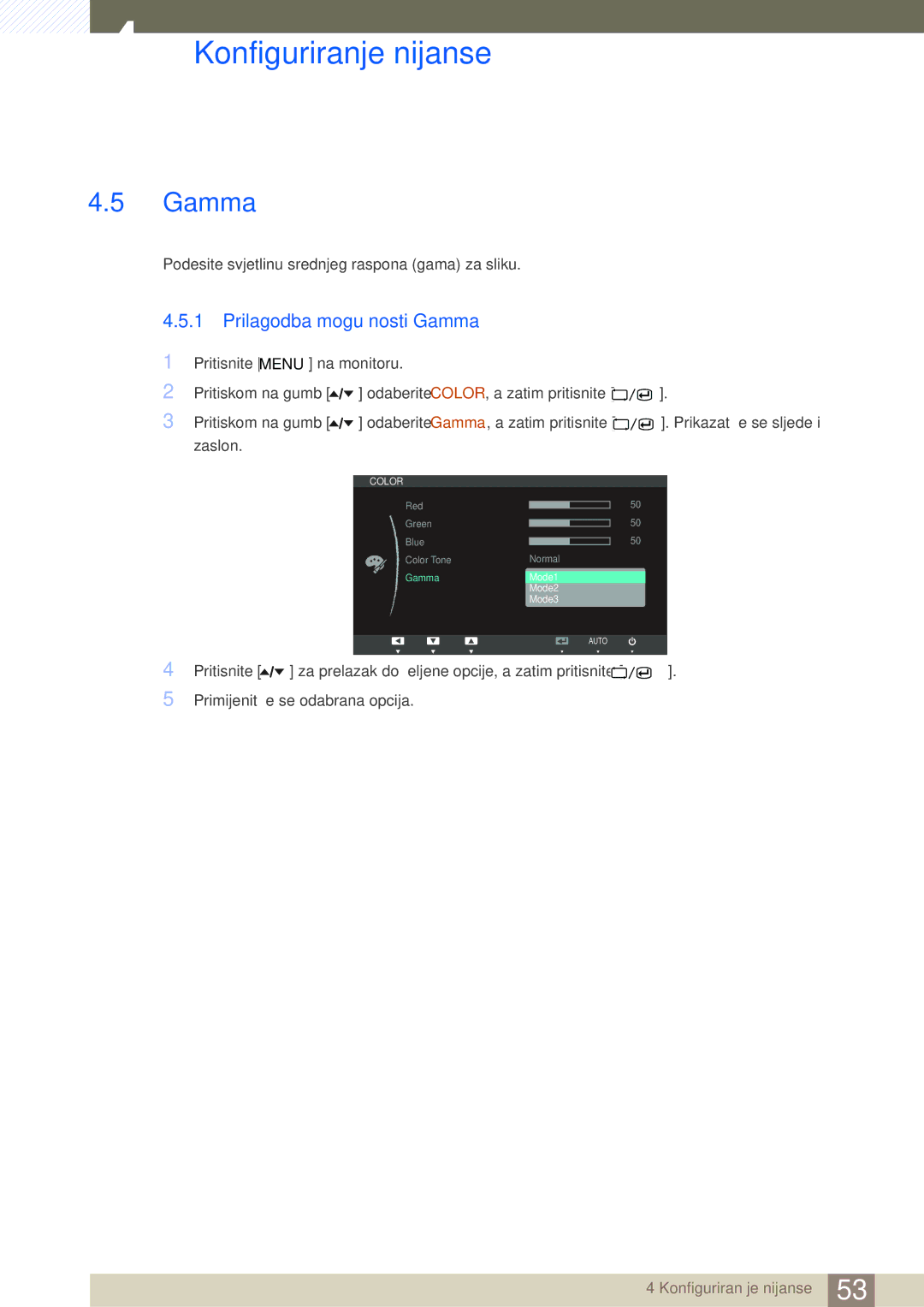 Samsung LS24A850DW/EN, LS27A650DS/EN, LS24A650DS/EN manual Prilagodba mogućnosti Gamma 