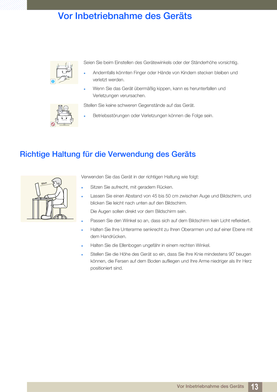 Samsung LS24A650DE/EN, LS27A650DSW/EN, LS27A650DS/EN, LS24A650DS/EN manual Richtige Haltung für die Verwendung des Geräts 