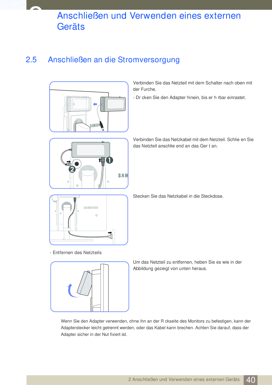 Samsung LS24A850DW/EN, LS27A650DSW/EN, LS24A650DE/EN, LS27A650DS/EN, LS24A650DS/EN manual Anschließen an die Stromversorgung 