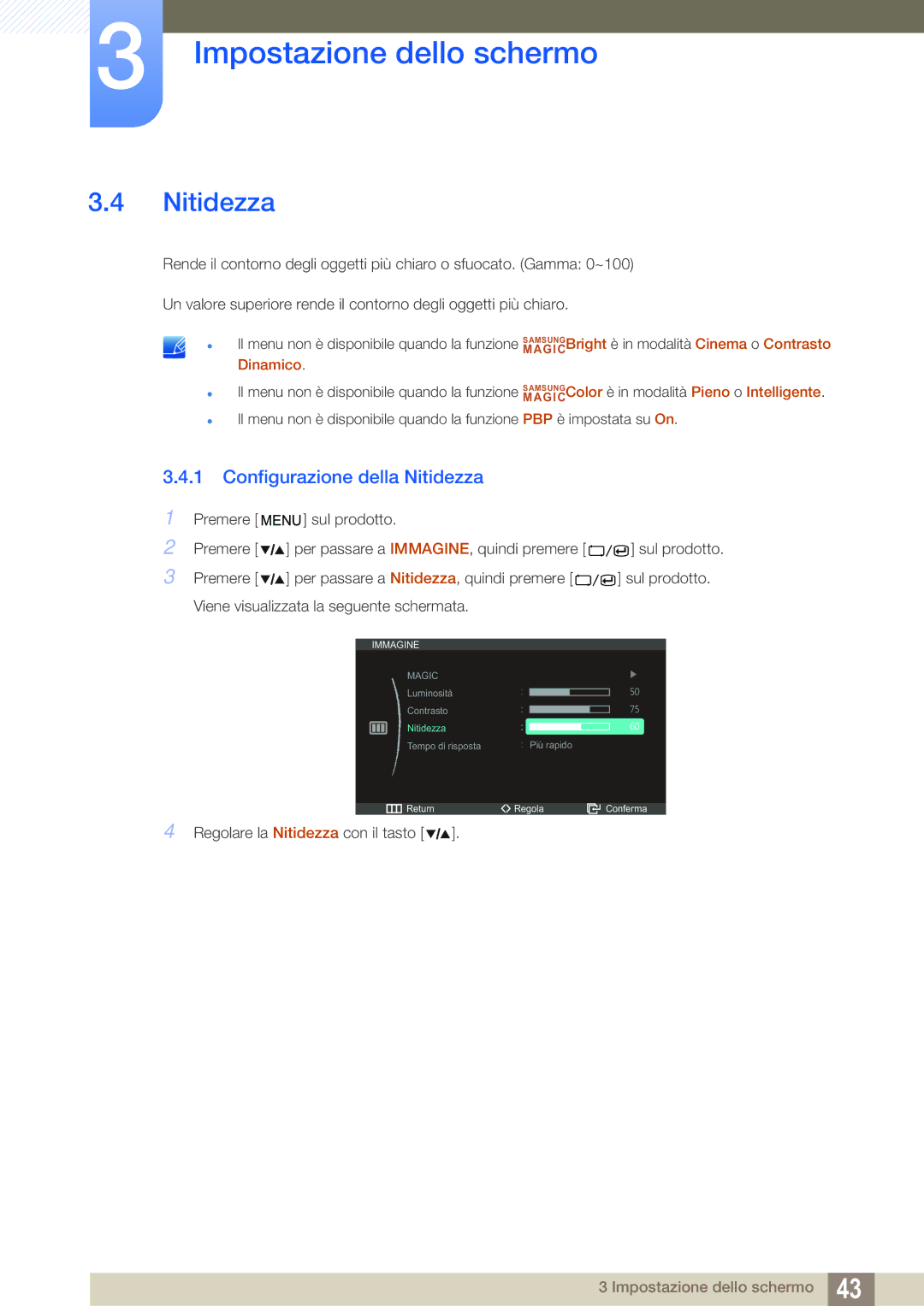 Samsung LS27A850DS/EN manual Configurazione della Nitidezza 