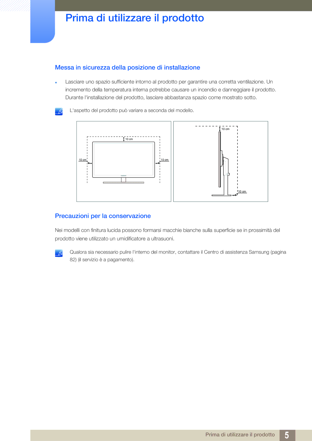 Samsung LS27A850DS/EN manual Messa in sicurezza della posizione di installazione, Precauzioni per la conservazione 