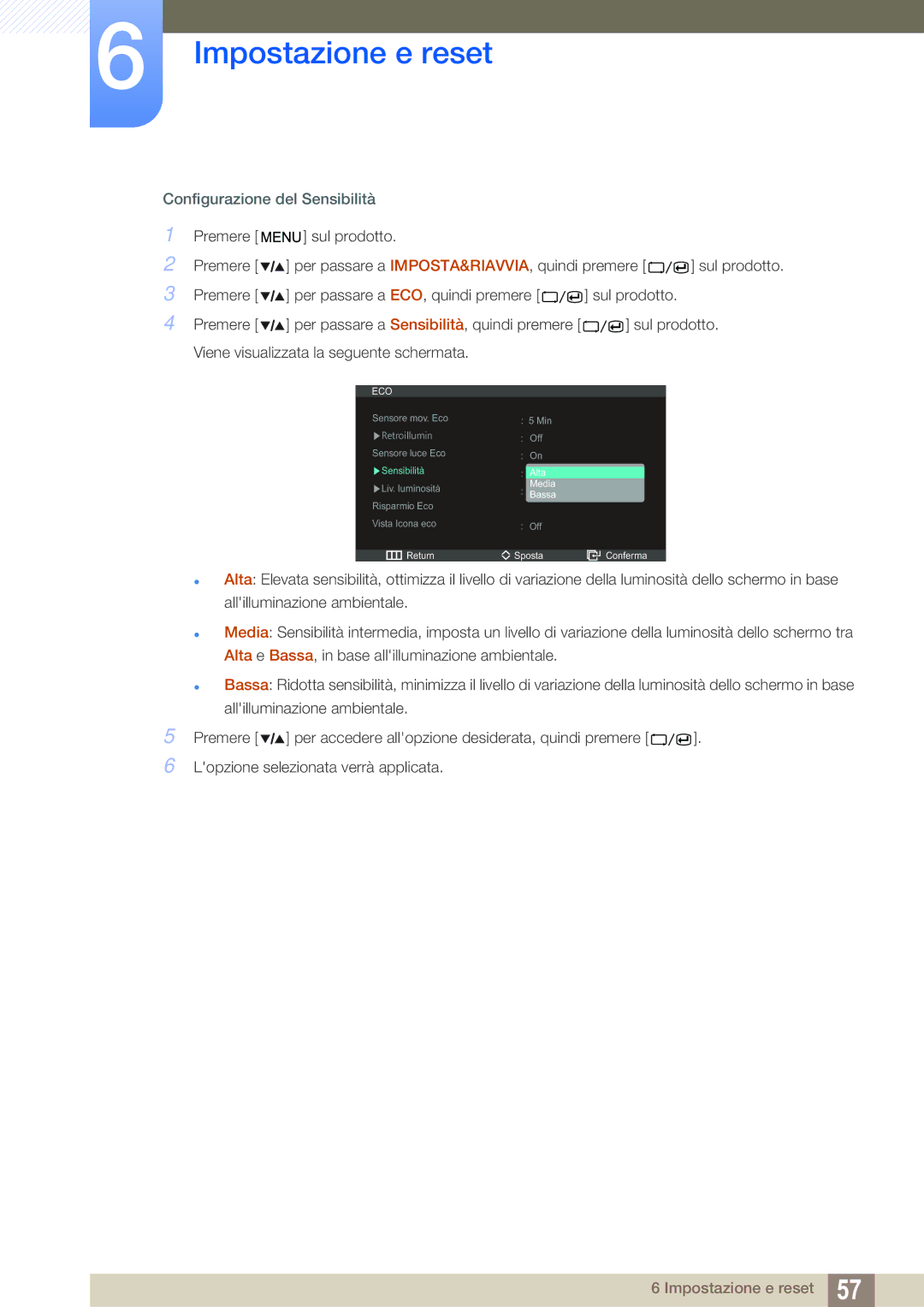 Samsung LS27A850DS/EN manual Configurazione del Sensibilità 