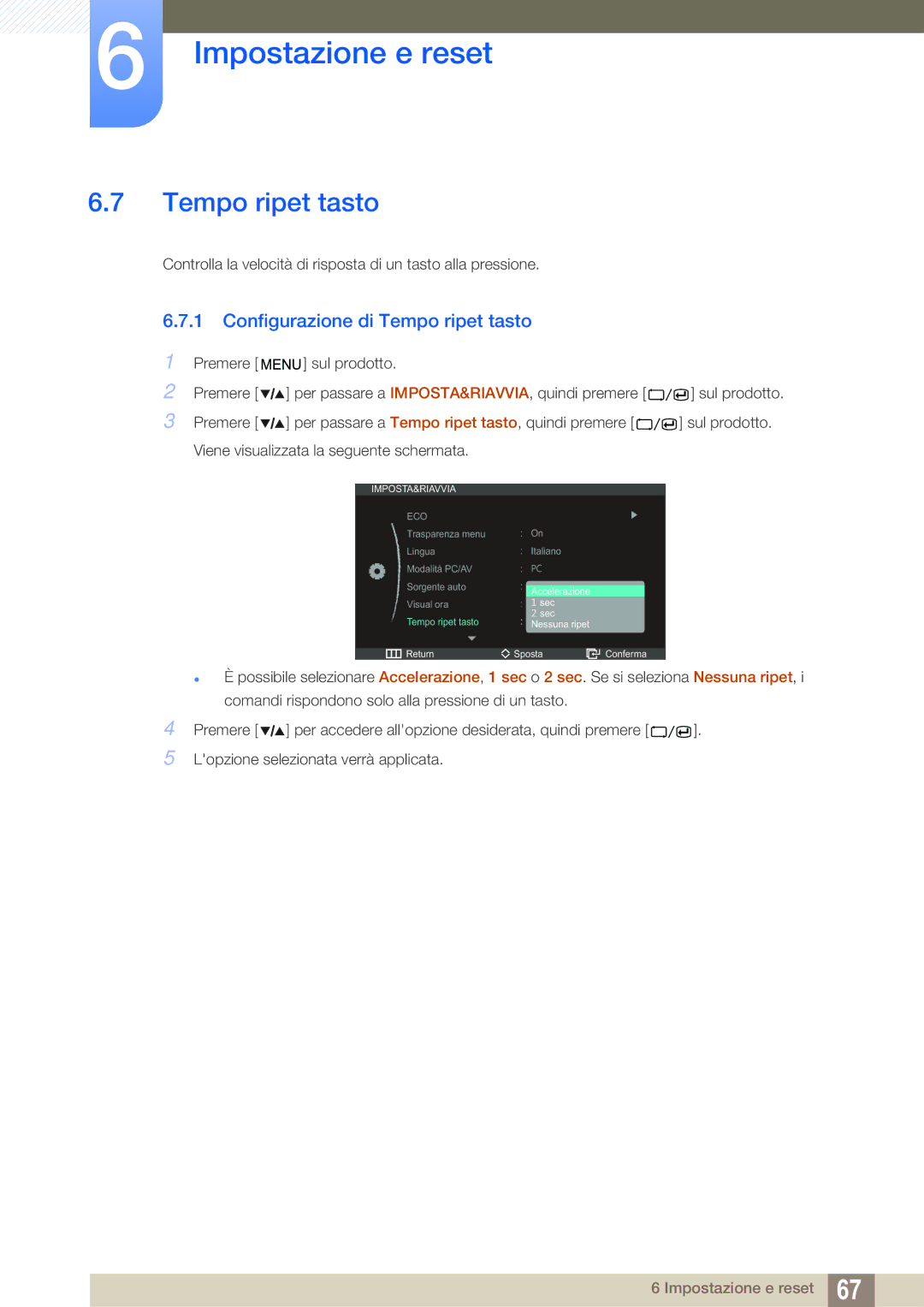 Samsung LS27A850DS/EN manual Configurazione di Tempo ripet tasto 