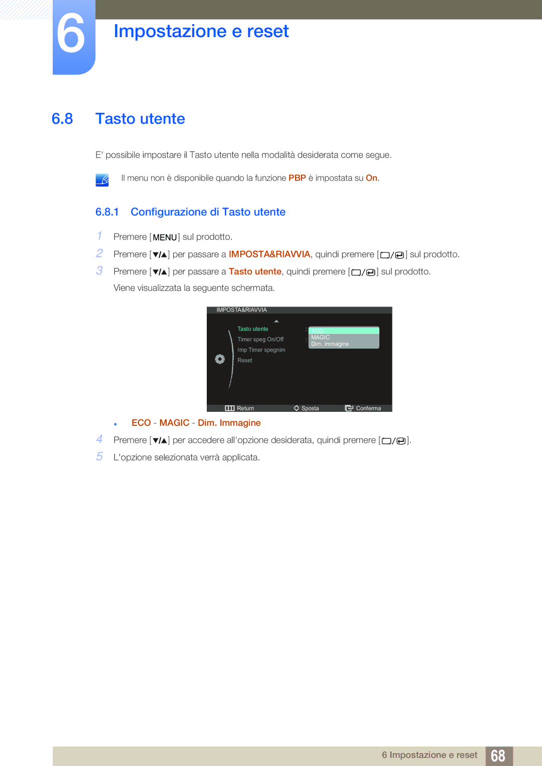 Samsung LS27A850DS/EN manual Configurazione di Tasto utente 