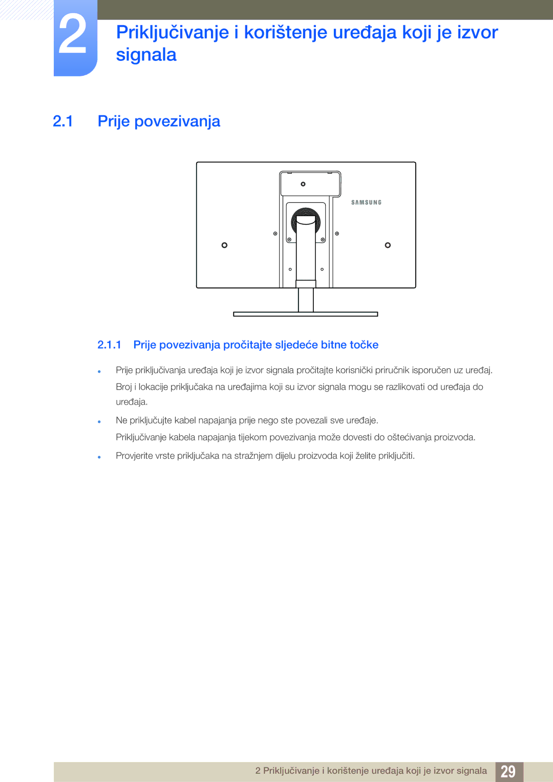 Samsung LS27A850DS/EN manual Priključivanjesignala i korištenje uređaja koji je izvor, Prije povezivanja 