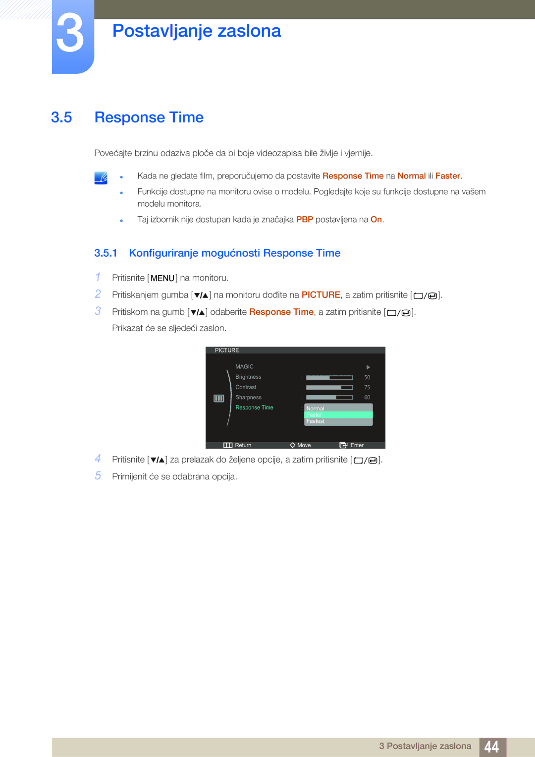 Samsung LS27A850DS/EN manual Konfiguriranje mogućnosti Response Time 