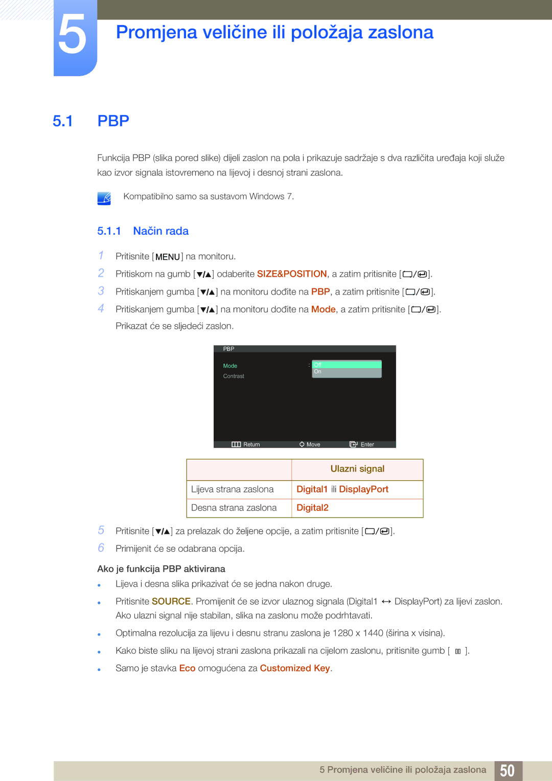 Samsung LS27A850DS/EN manual Promjena veličine ili položaja zaslona, Pbp, 1 Način rada 