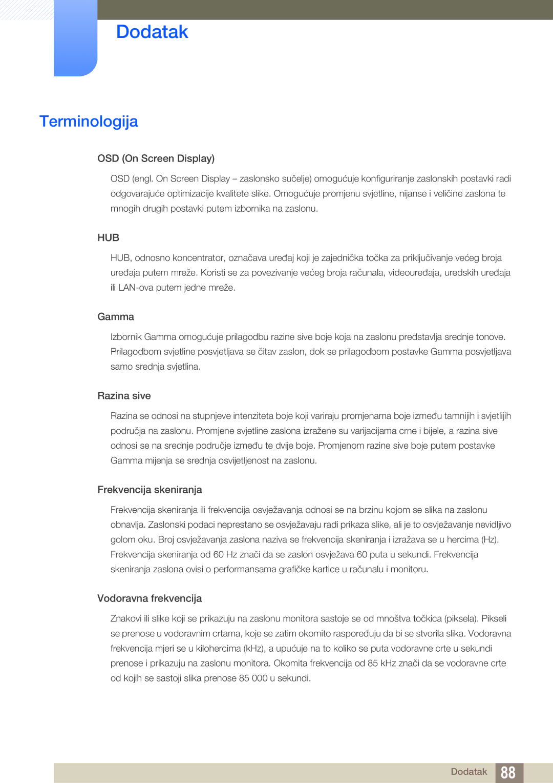 Samsung LS27A850DS/EN manual Terminologija, OSD On Screen Display 