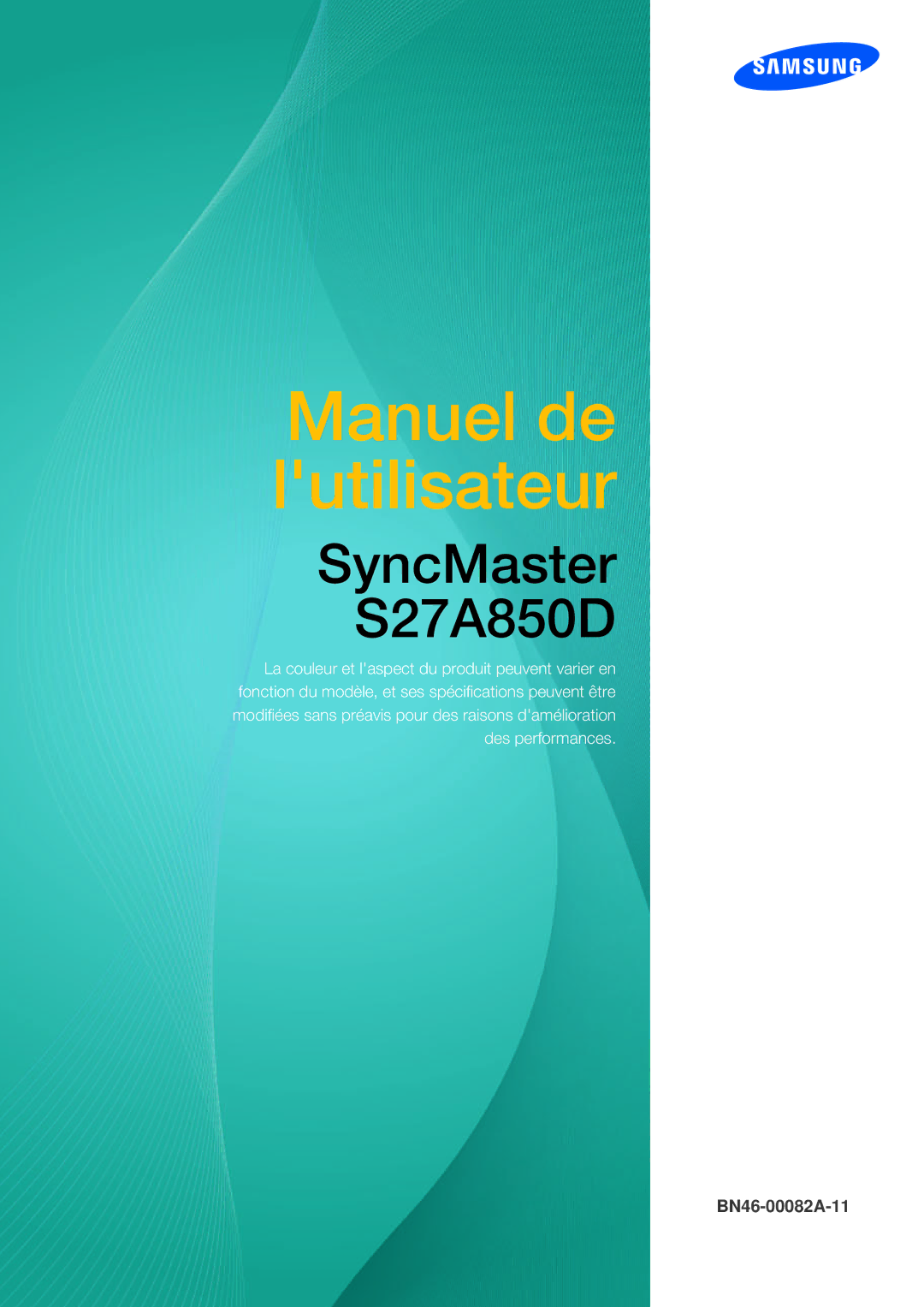 Samsung LS27A850DS/EN, LS27A850DSR/EN manual Manuel de lutilisateur 