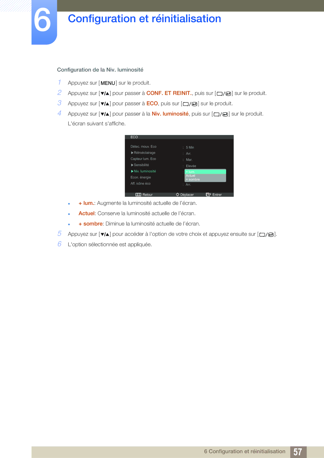 Samsung LS27A850DS/EN, LS27A850DSR/EN manual Configuration de la Niv. luminosité 