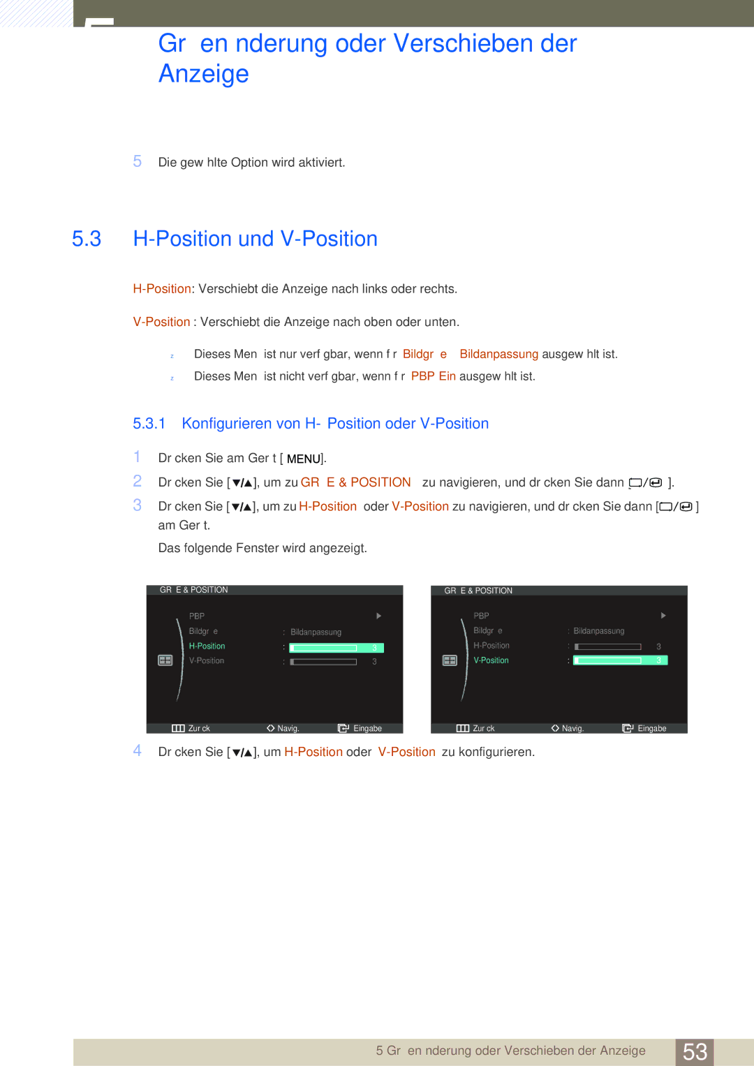 Samsung LS27A850DS/EN, LS27A850DSR/EN manual Position und V-Position, Konfigurieren von H-Position oder V-Position 