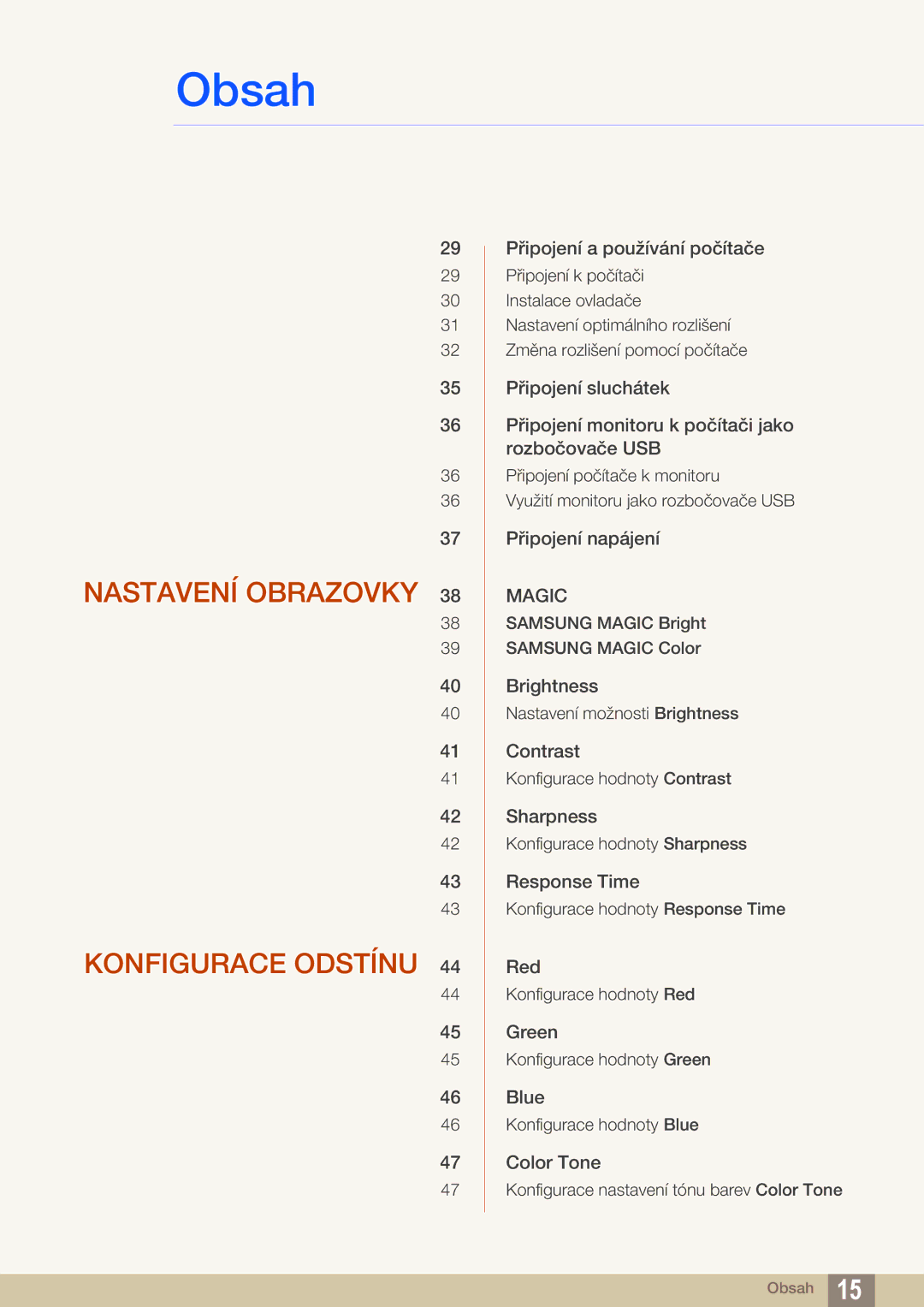 Samsung LS27A850DS/EN, LS27A850DSR/EN manual Nastavení Obrazovky Konfigurace Odstínu 