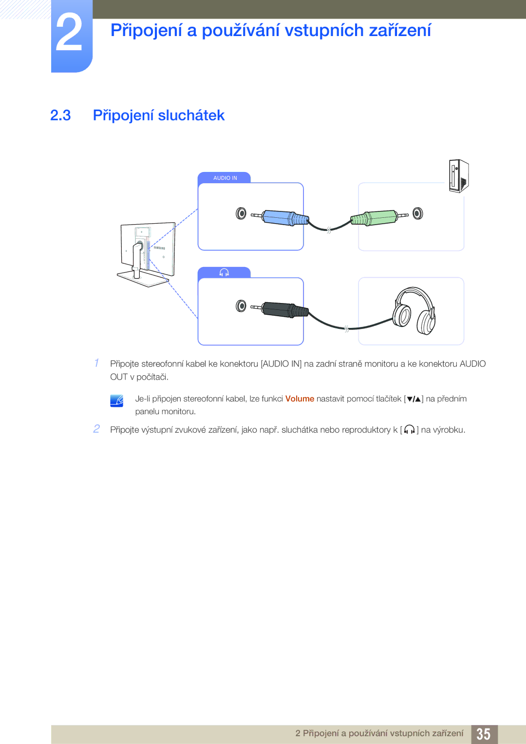 Samsung LS27A850DS/EN, LS27A850DSR/EN manual Připojení sluchátek 