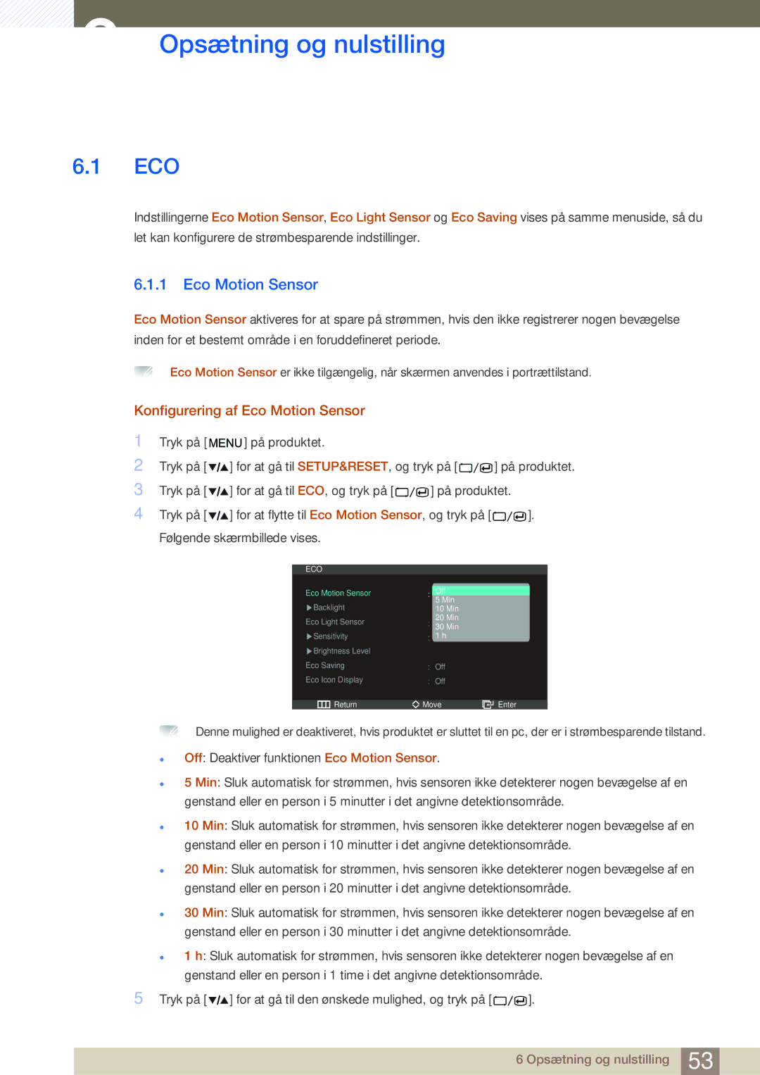 Samsung LS27A850DS/EN, LS27A850DSR/EN manual Opsætning og nulstilling, Konfigurering af Eco Motion Sensor 