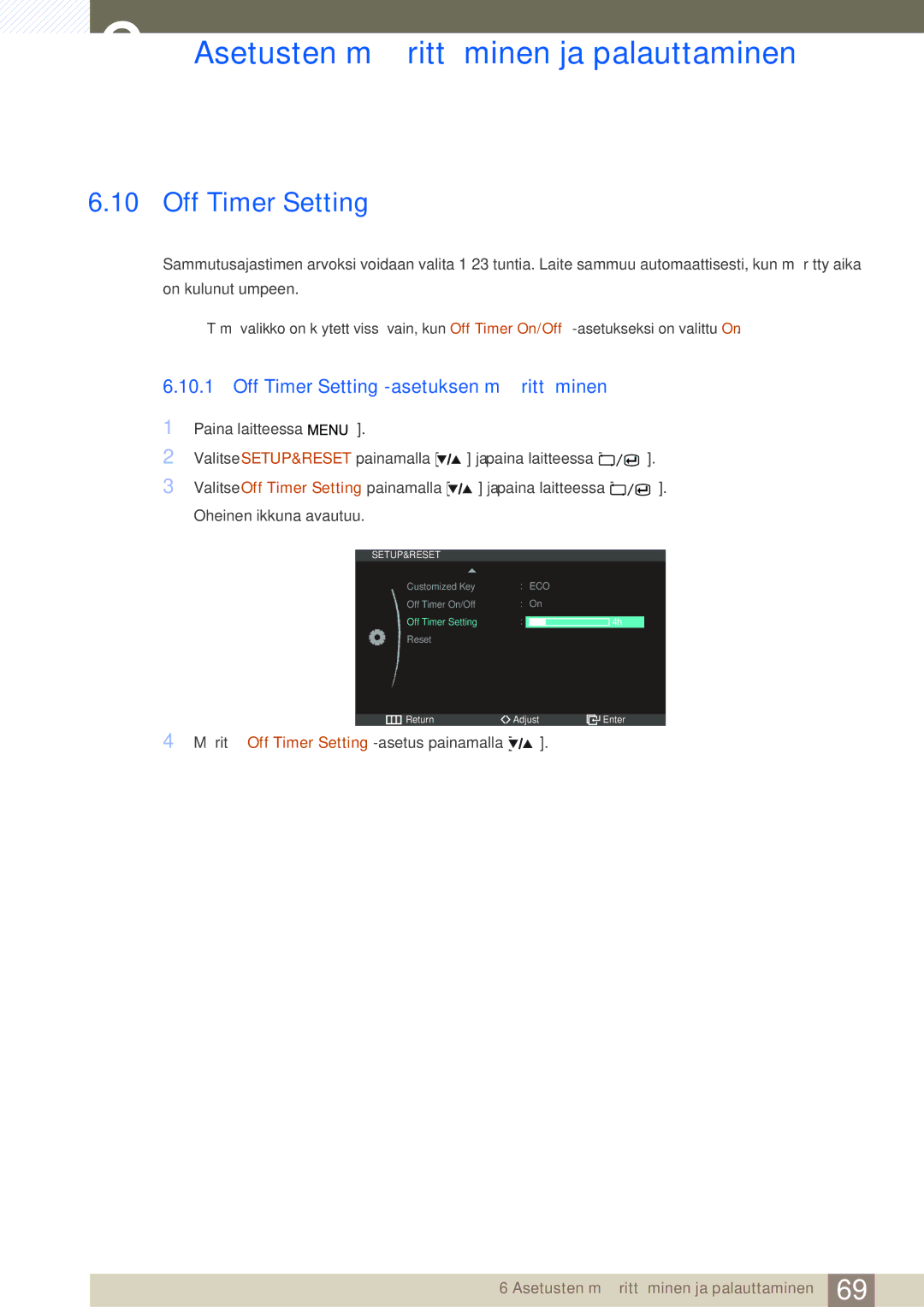 Samsung LS27A850DS/EN, LS27A850DSR/EN manual Off Timer Setting -asetuksen määrittäminen 