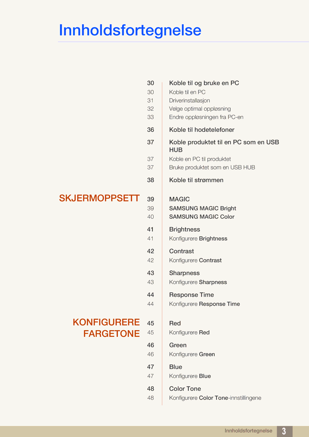 Samsung LS27A850DS/EN, LS27A850DSR/EN manual Skjermoppsett Konfigurere 45 Fargetone 