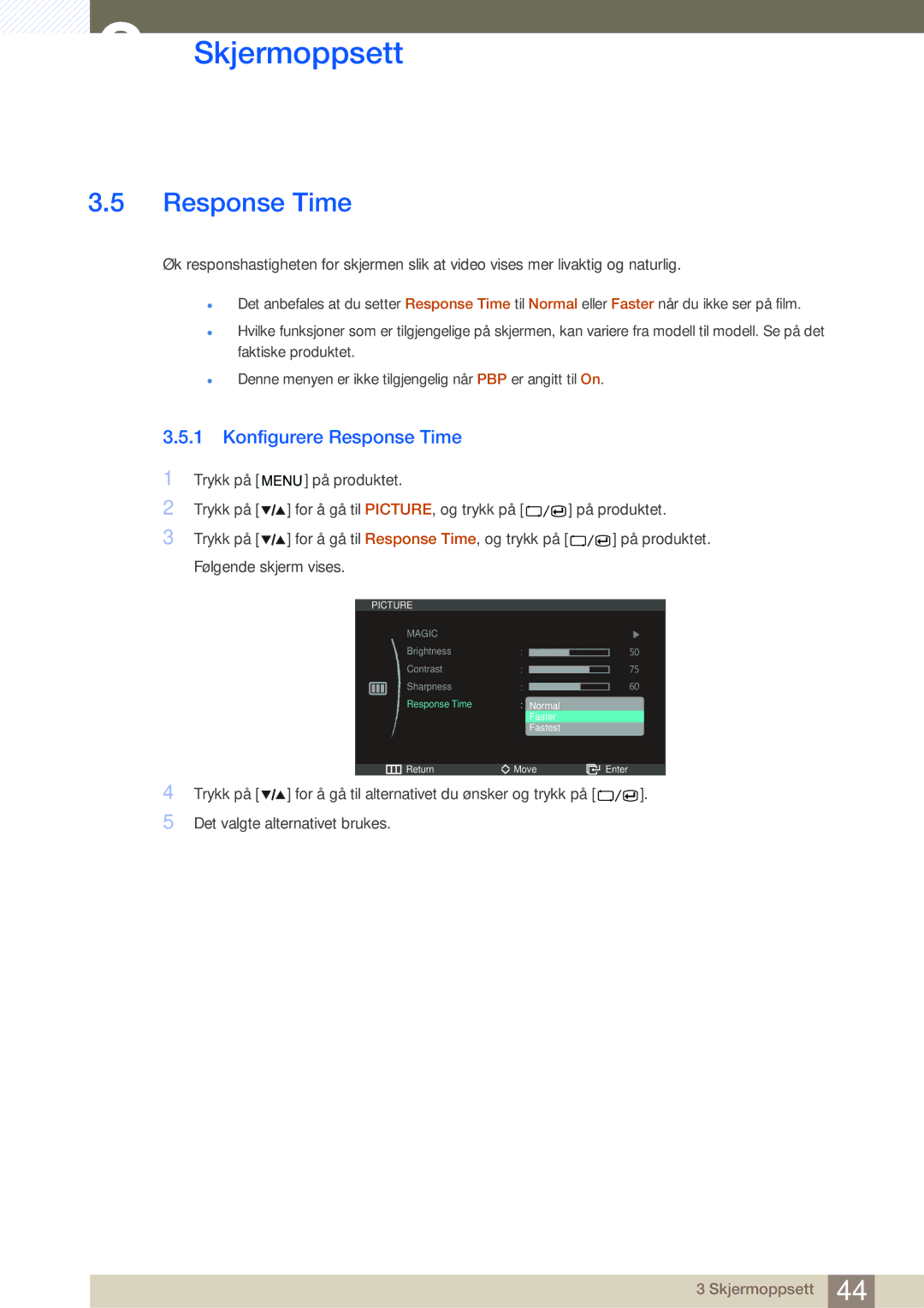 Samsung LS27A850DSR/EN, LS27A850DS/EN manual Konfigurere Response Time 