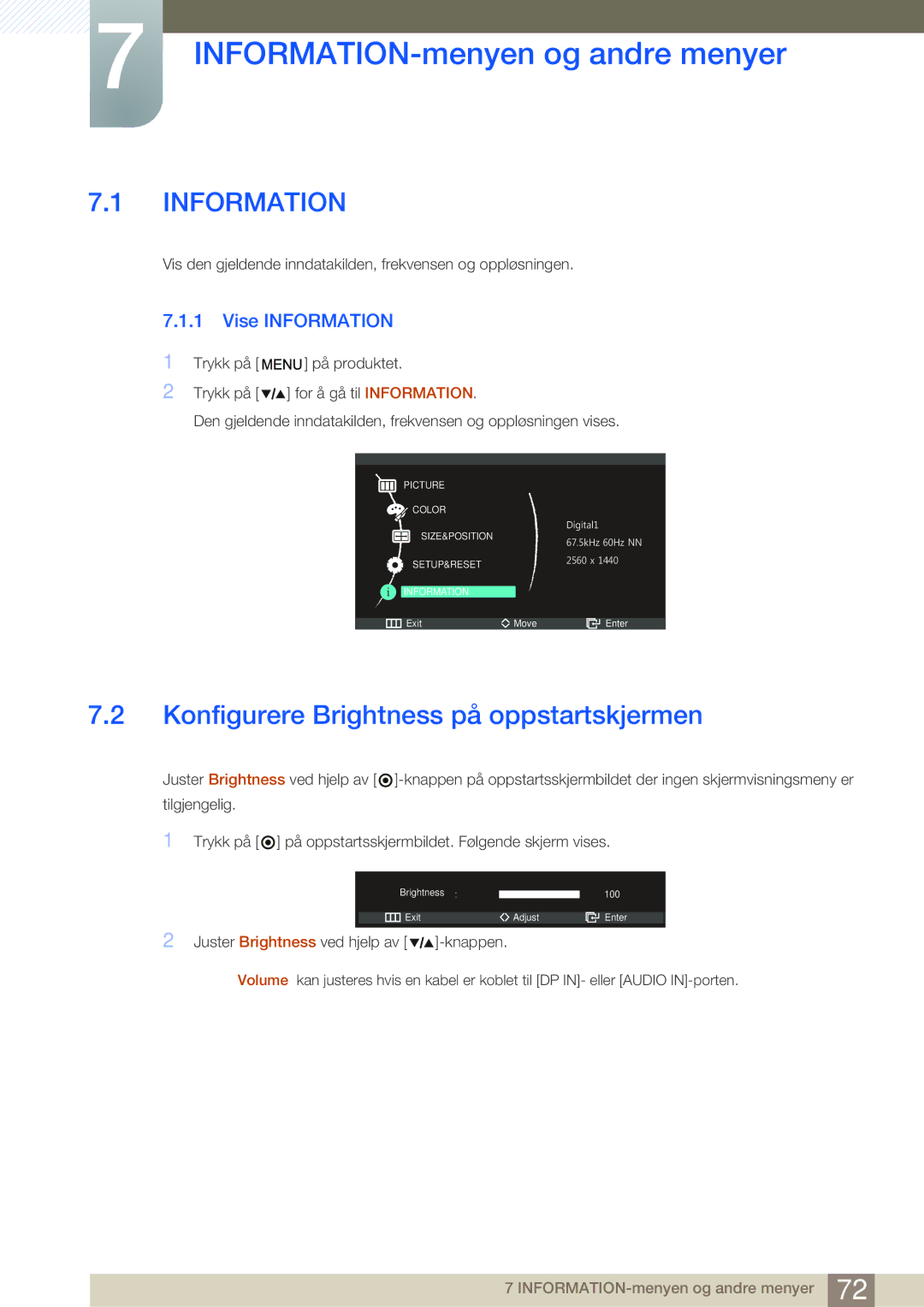 Samsung LS27A850DSR/EN INFORMATION-menyen og andre menyer, Konfigurere Brightness på oppstartskjermen, Vise Information 