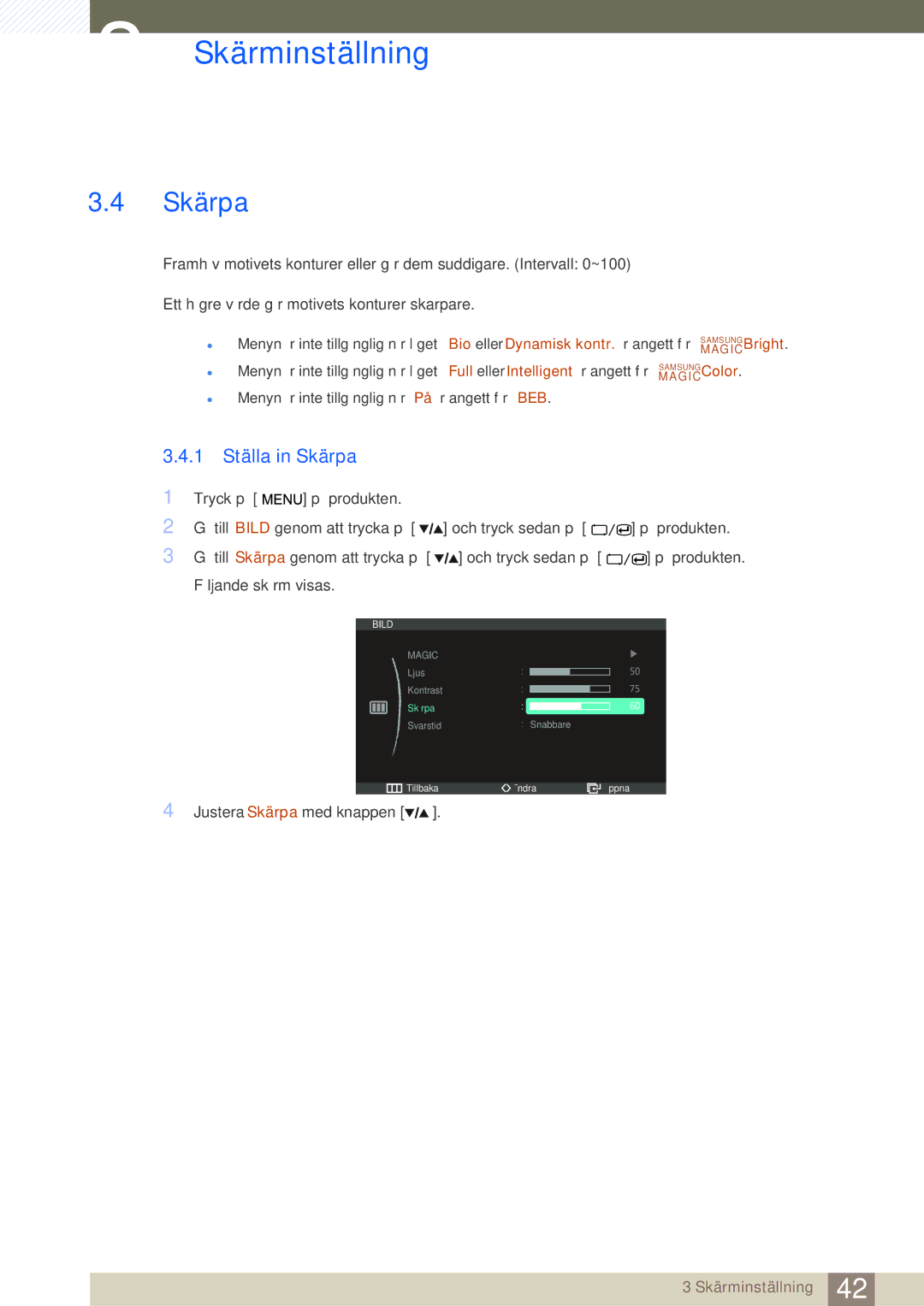 Samsung LS27A850DSR/EN, LS27A850DS/EN manual 1 Ställa in Skärpa 