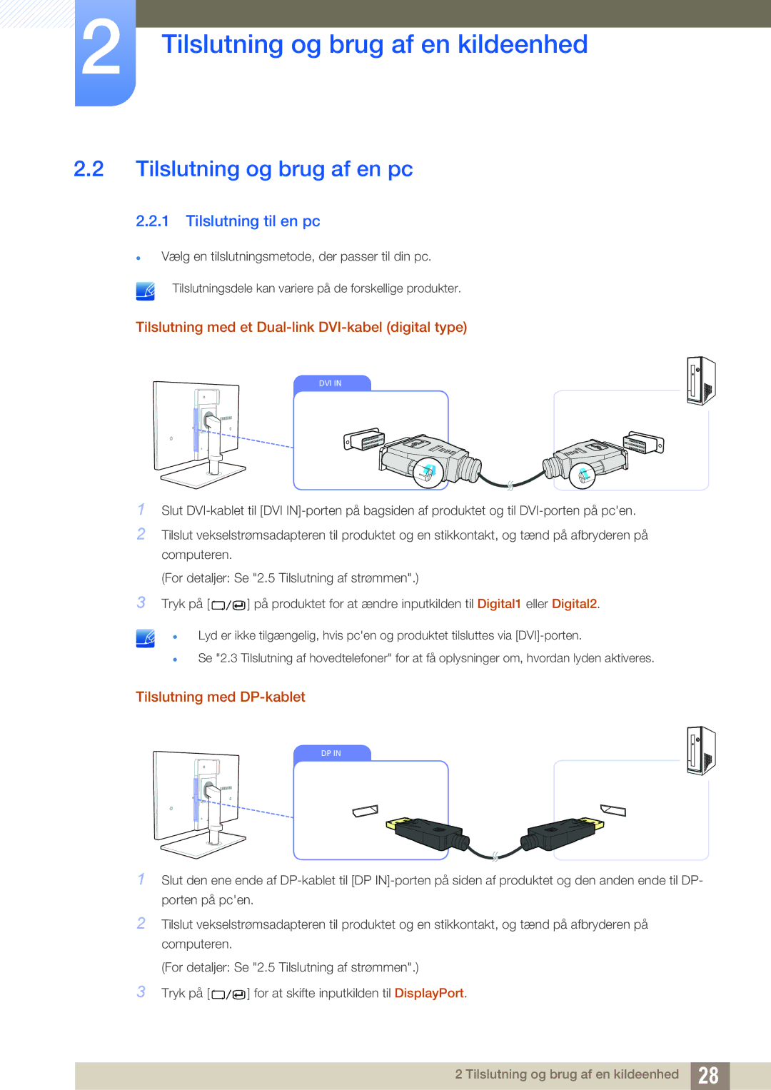 Samsung LS27A850DSR/EN, LS27A850DS/EN manual Tilslutning og brug af en pc, Tilslutning til en pc, Tilslutning med DP-kablet 