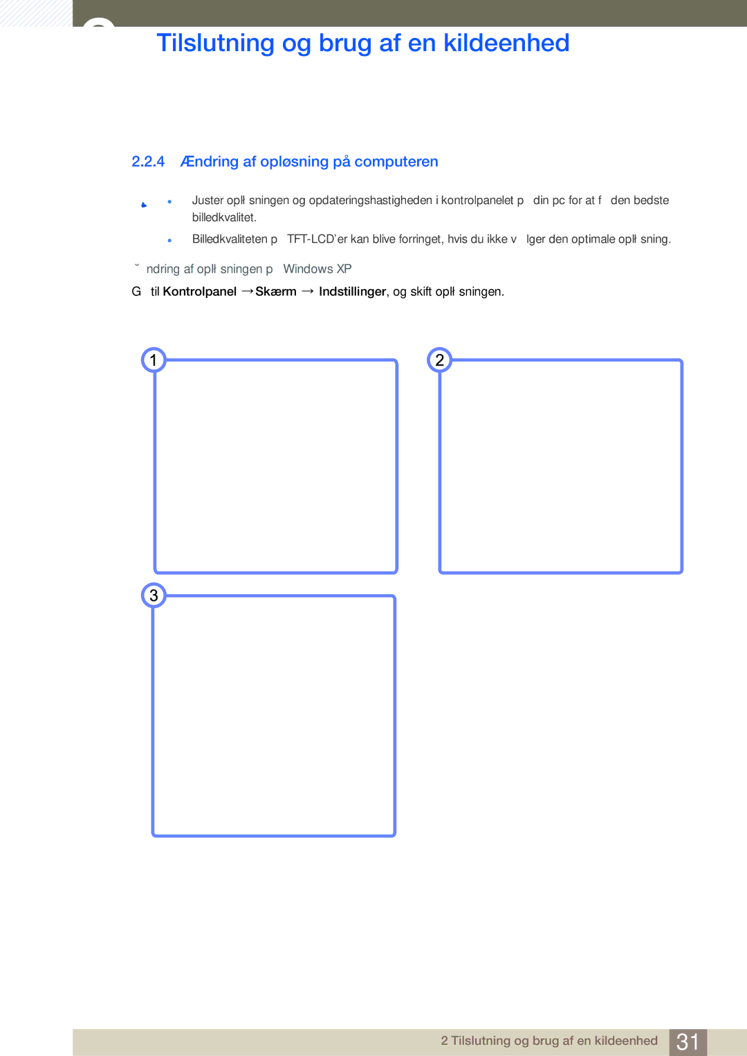 Samsung LS27A850DS/EN, LS27A850DSR/EN manual 4 Ændring af opløsning på computeren 