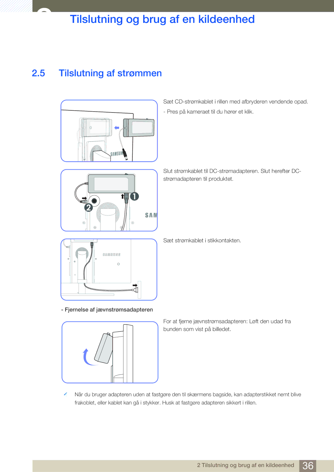 Samsung LS27A850DSR/EN, LS27A850DS/EN manual Tilslutning af strømmen 