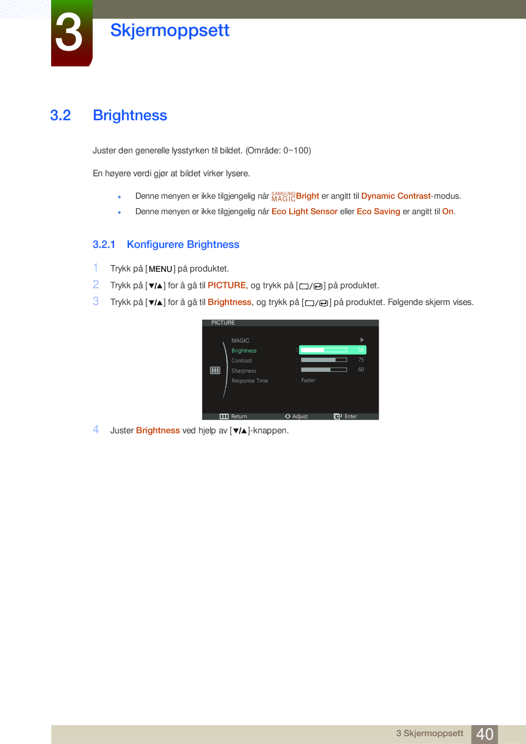 Samsung LS27A850DSR/EN, LS27A850DS/EN manual Konfigurere Brightness 